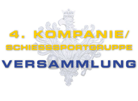 Einladung – Versammlung 4. Kompanie