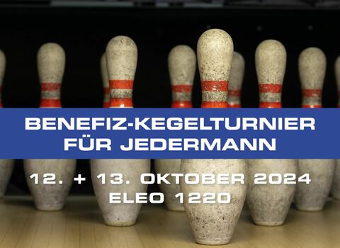 BENEFIZ-KEGELTURNIER  FÜR JEDERMANN​